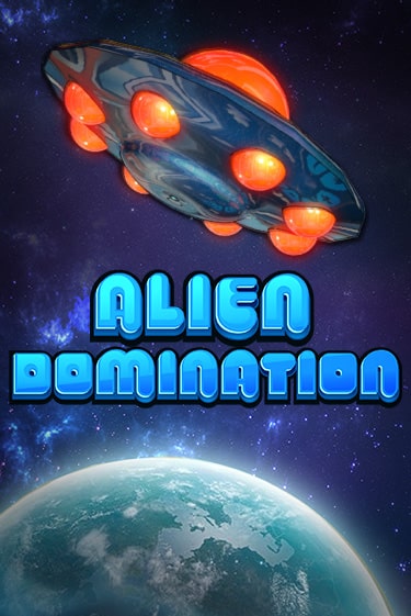 Игровой автомат Alien Domination демо игра | GMSlots Casino бесплатно