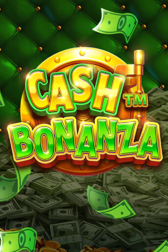 Игровой автомат Cash Bonanza демо игра | GMSlots Casino бесплатно