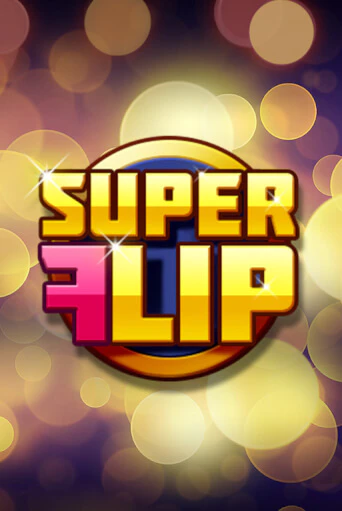 Игровой автомат Super Flip демо игра | GMSlots Casino бесплатно